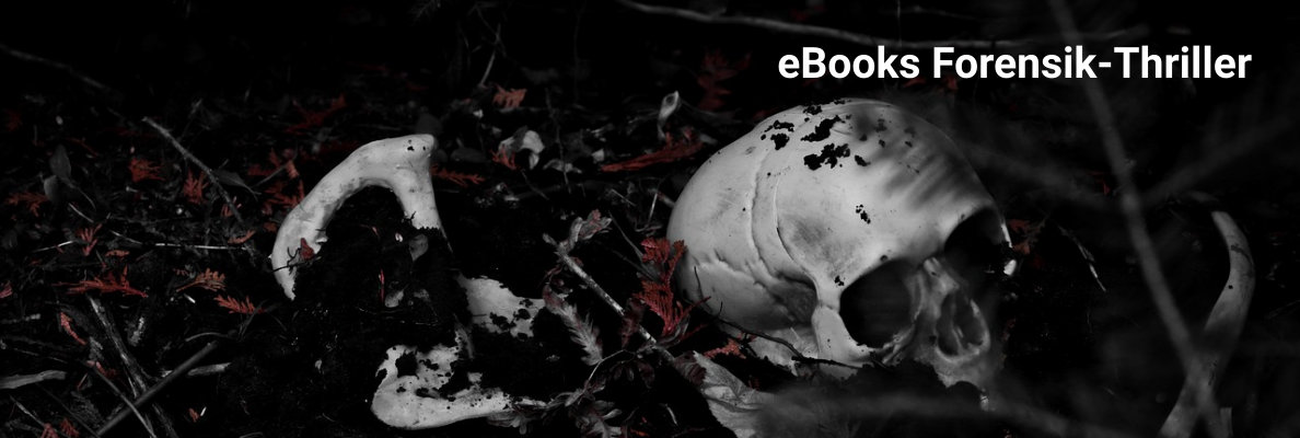 eBooks Forensik Thriller eBooks Forensik Thriller