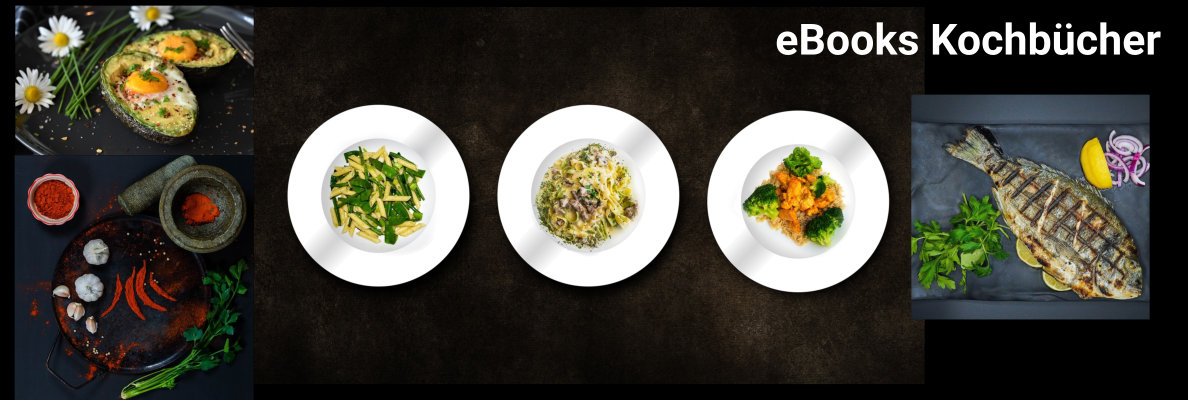 eBooks Kochbücher eBooks Kochbücher